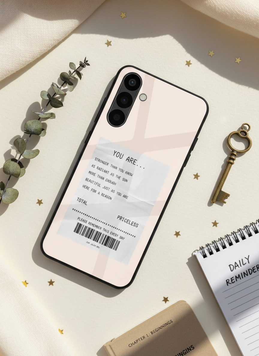 You Are Enough Premium Glass Back Cover For Galaxy S, A, M & F Series
